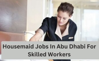 Housemaid Jobs in Abu Dhabi