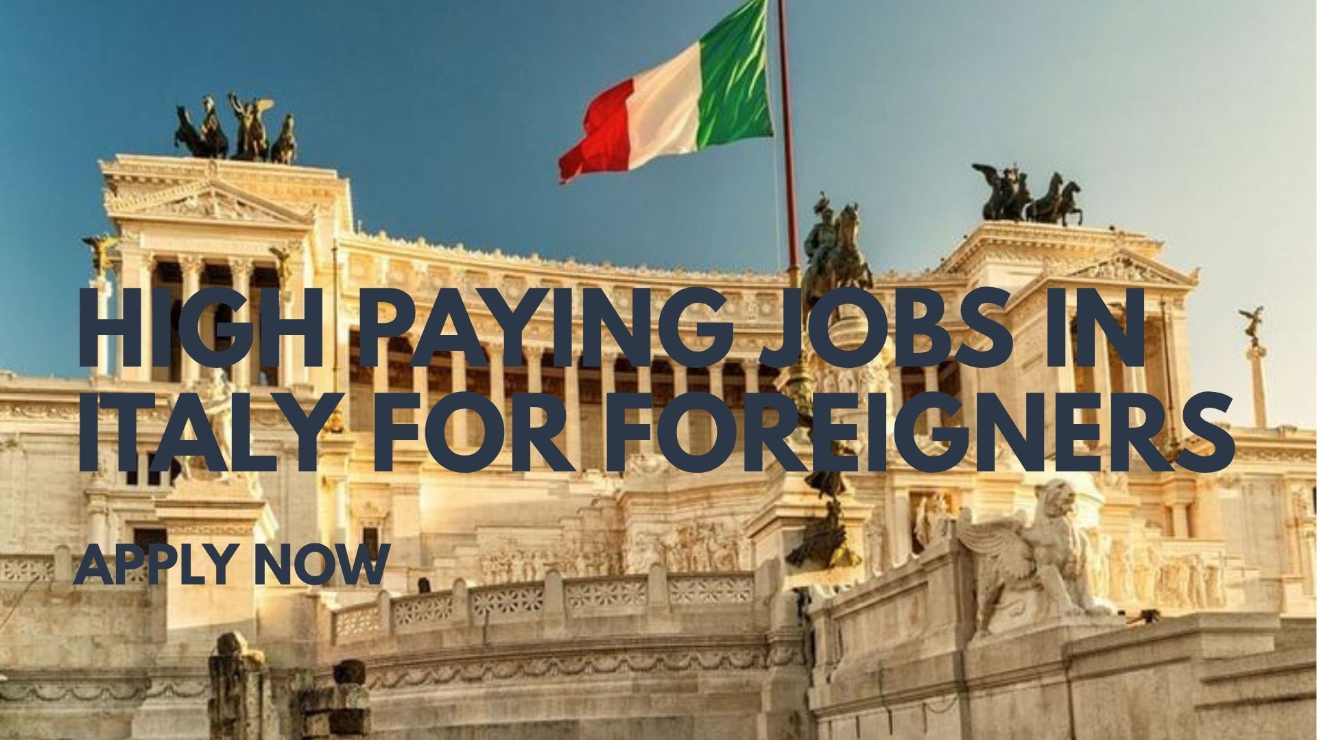High Paying Jobs in Italy for Foreigners with Visa Sponsorship